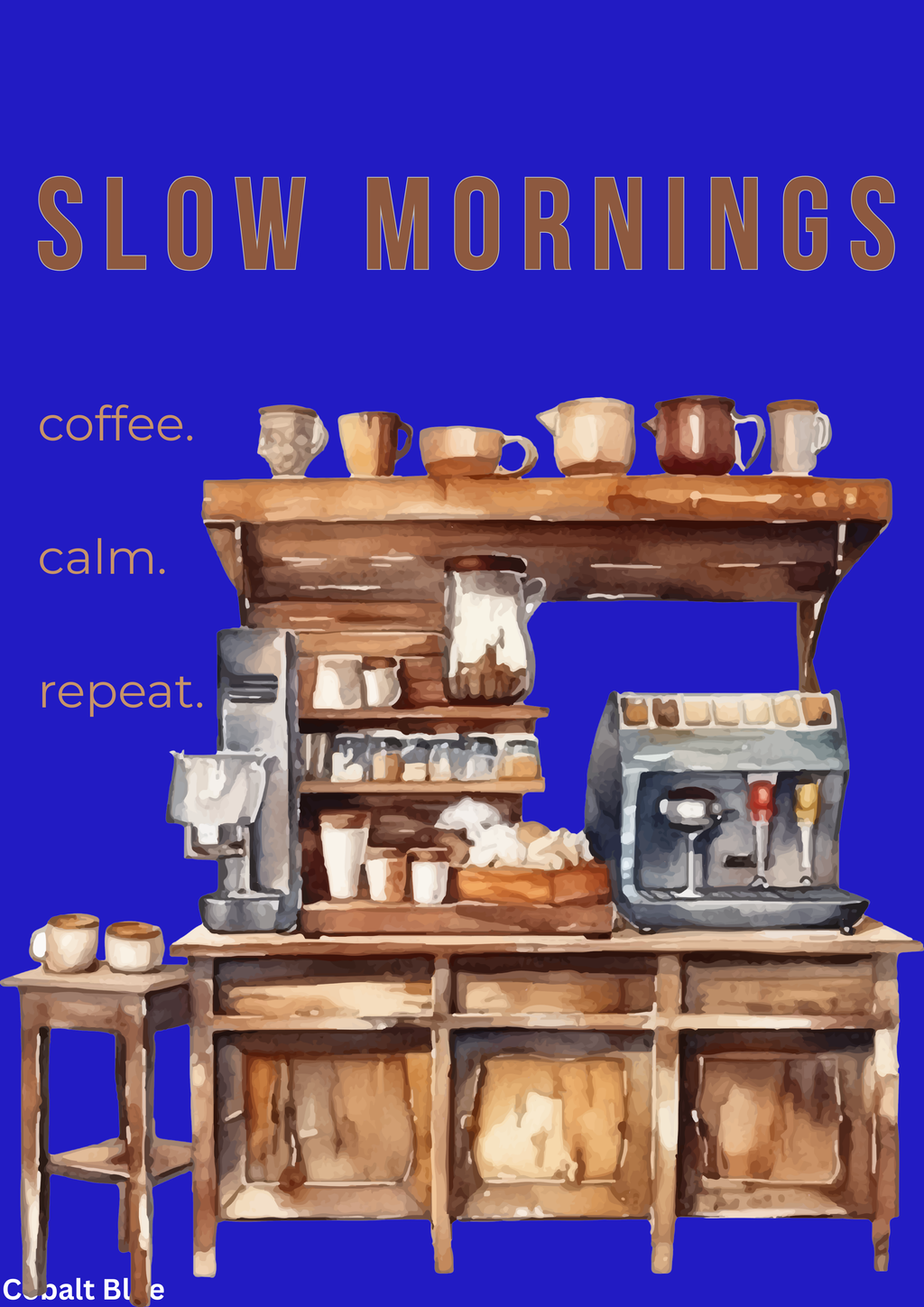 Slow Mornings