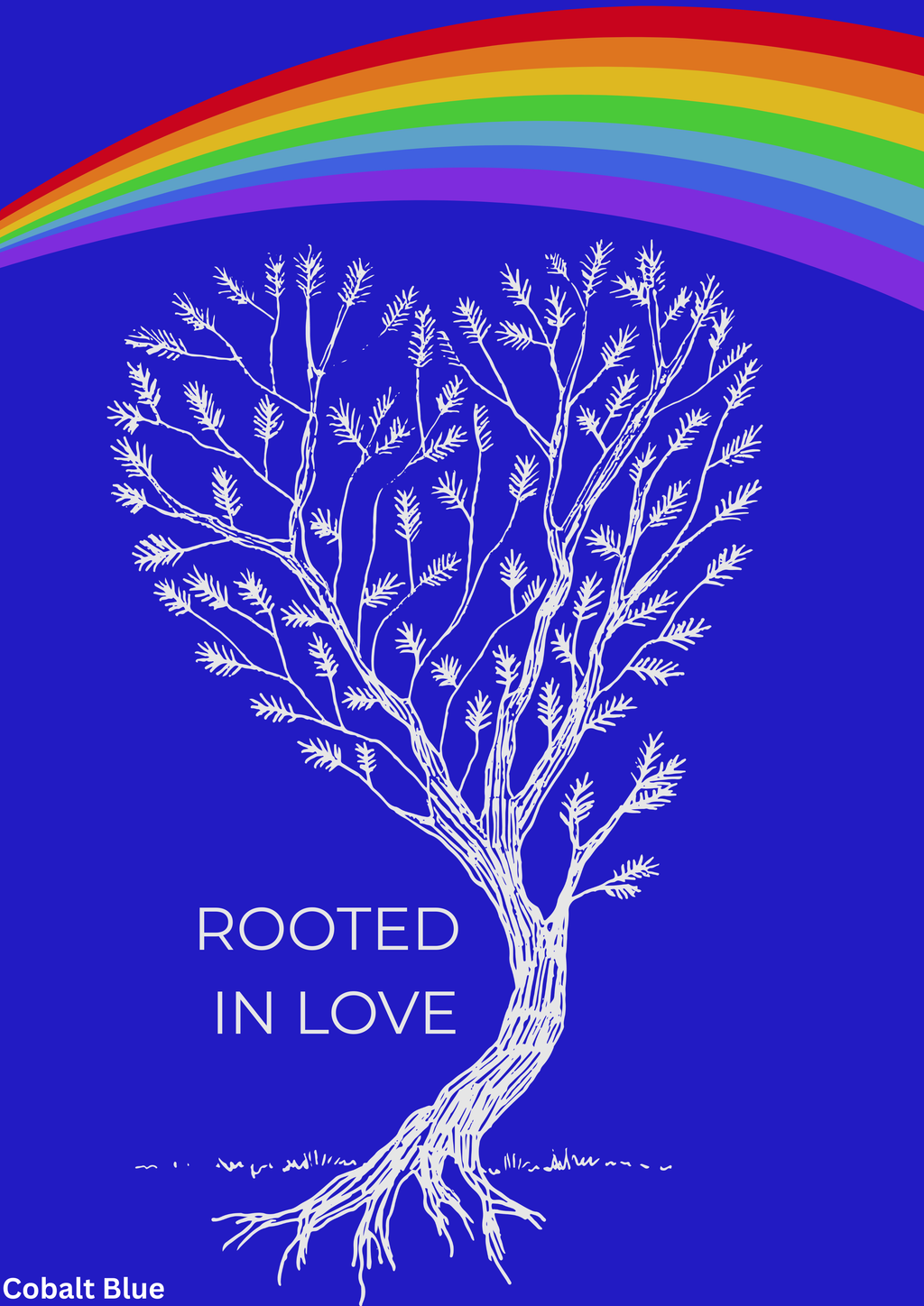 Rooted in Love