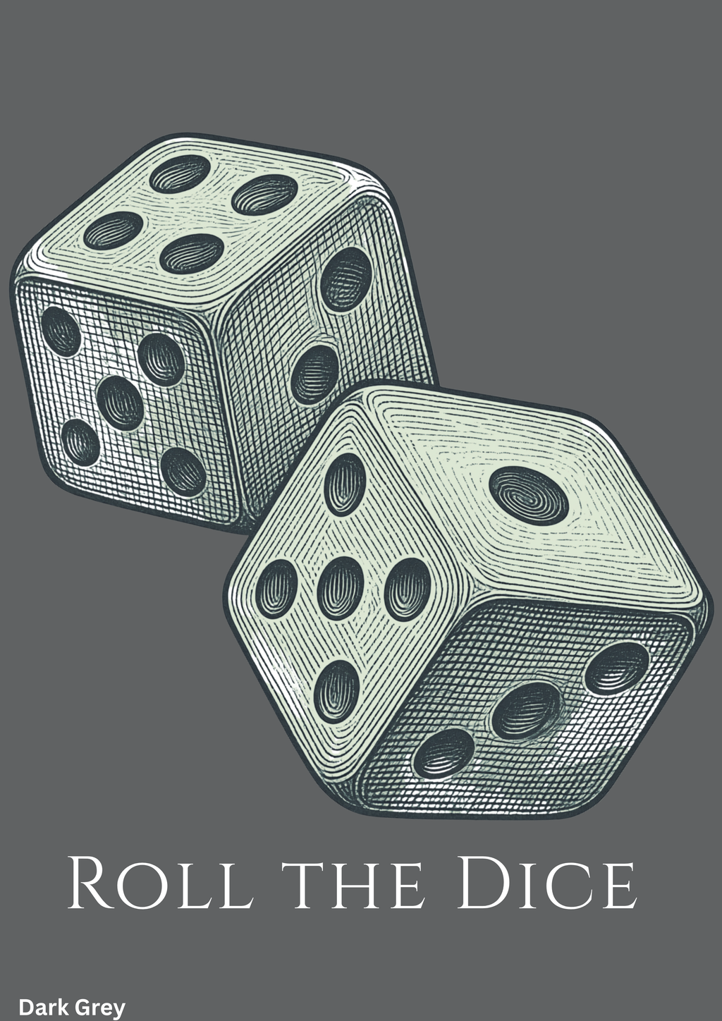ROLL THE DICE