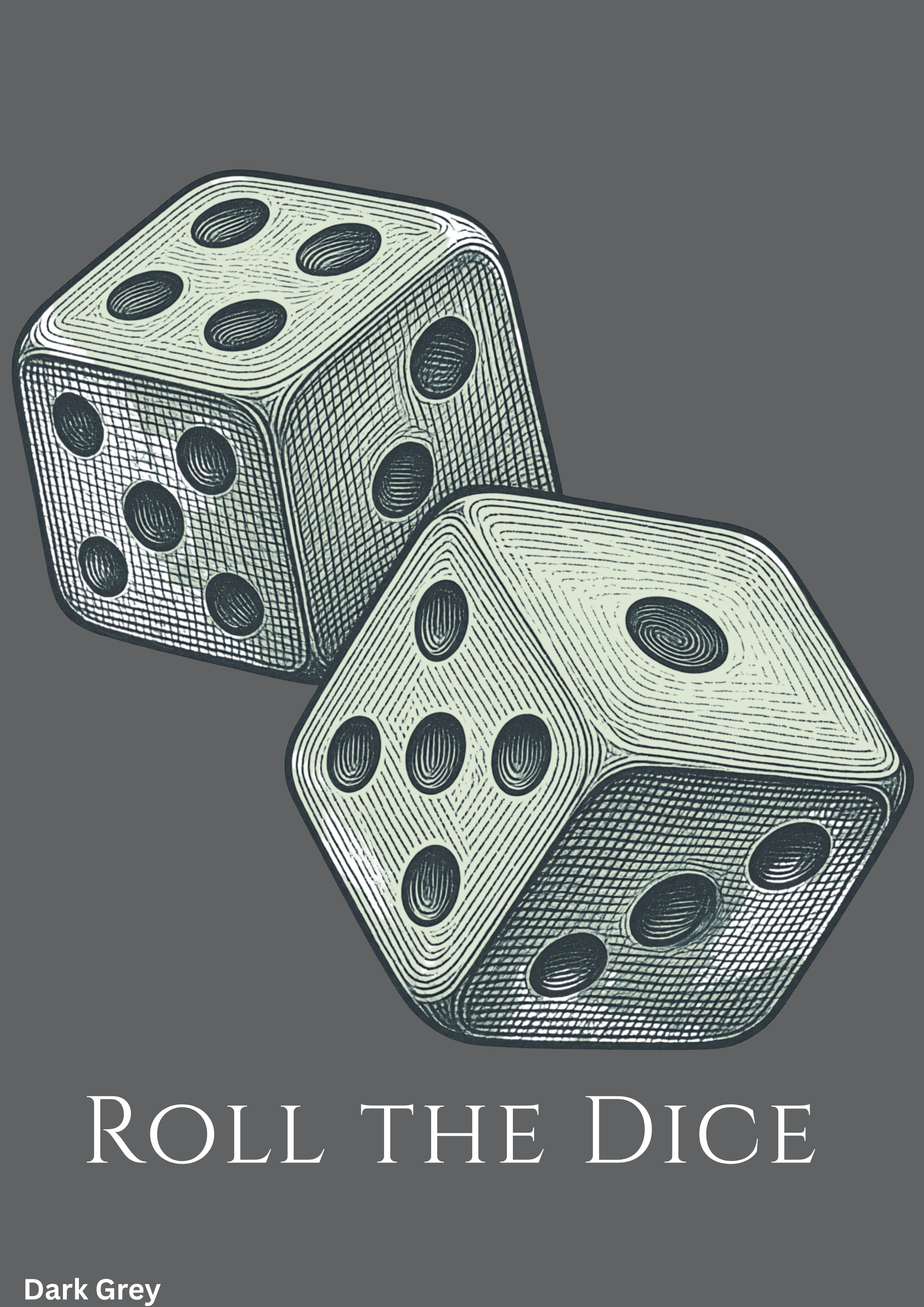 ROLL THE DICE