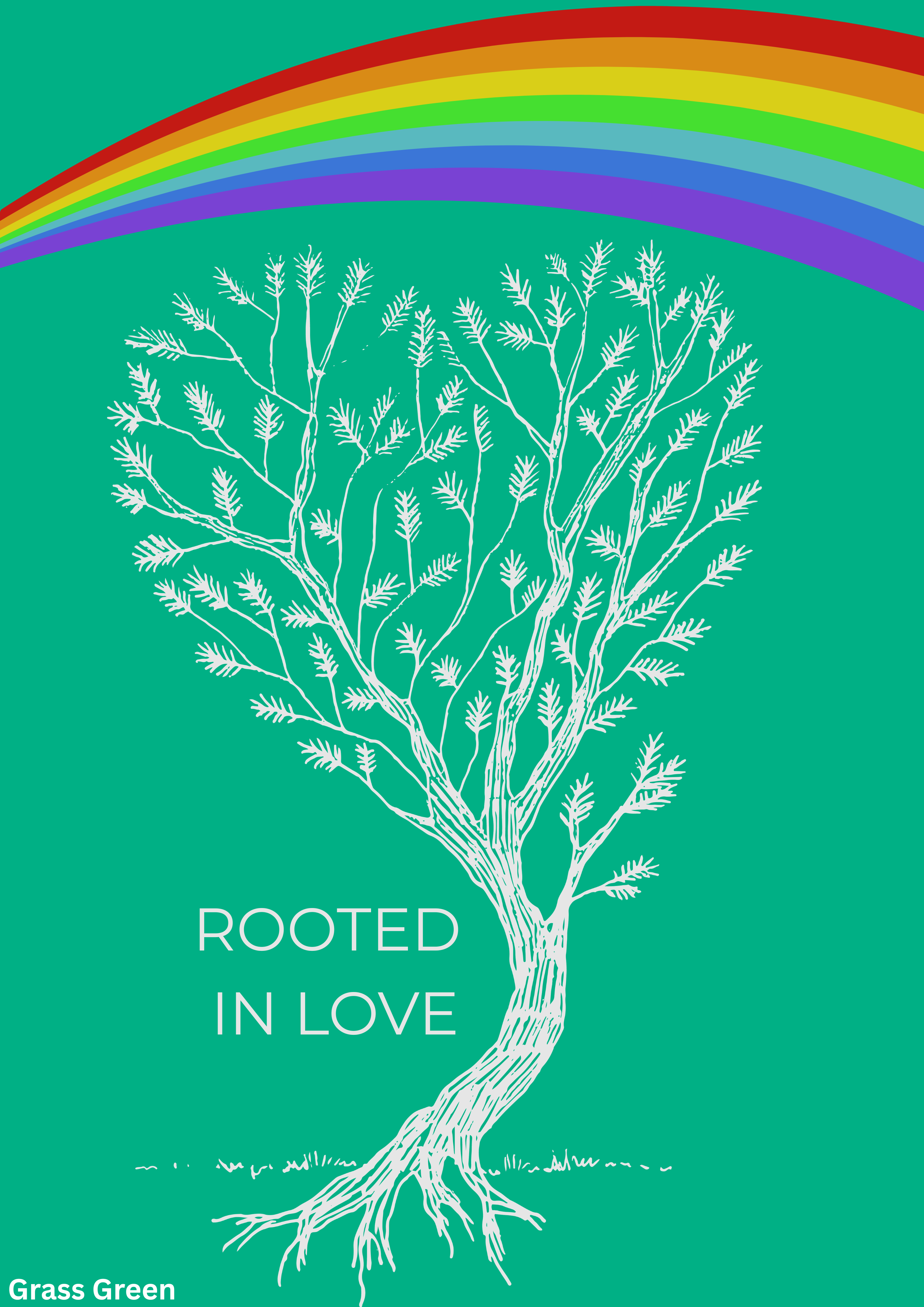 Rooted in Love