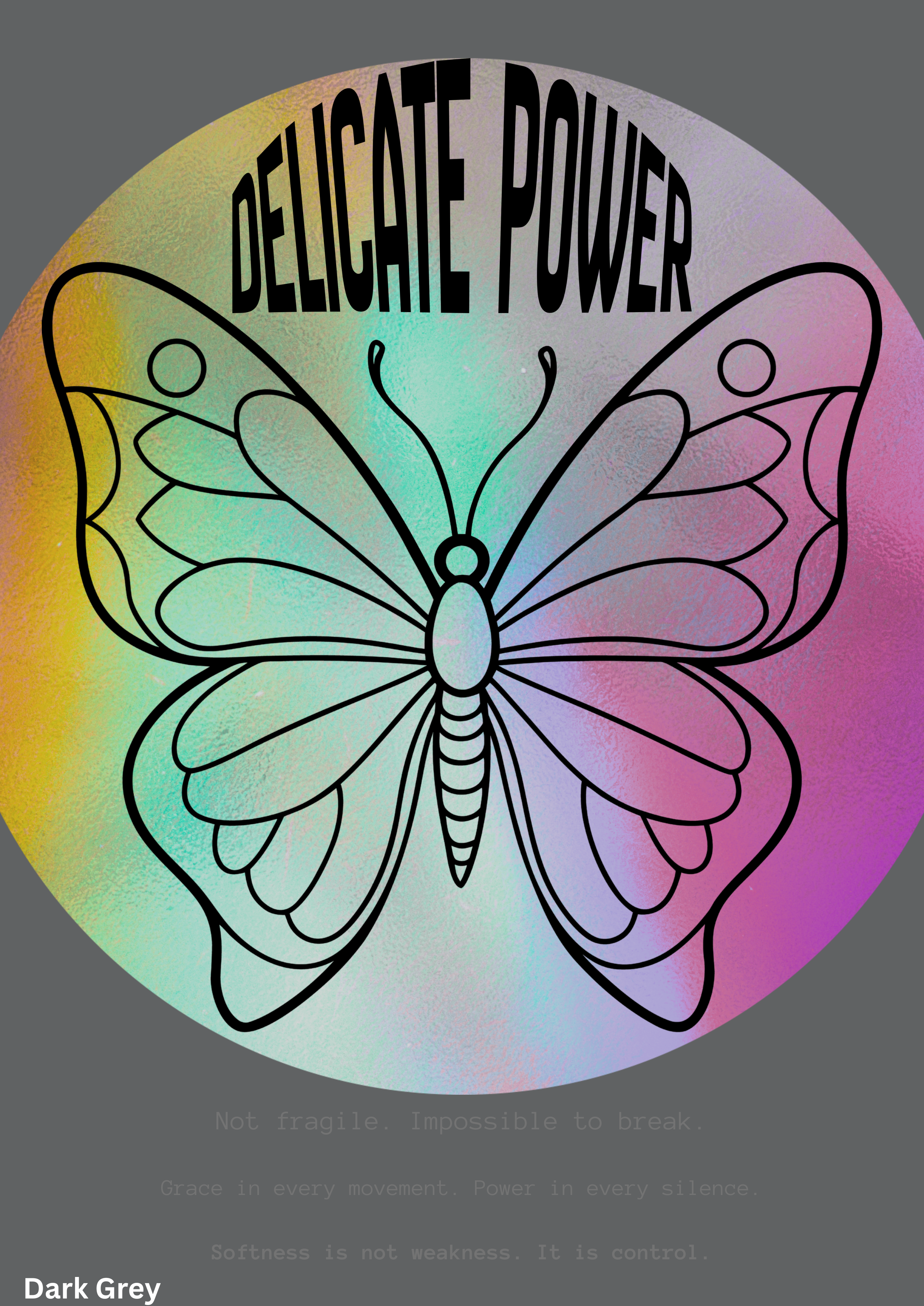 Delicate Power