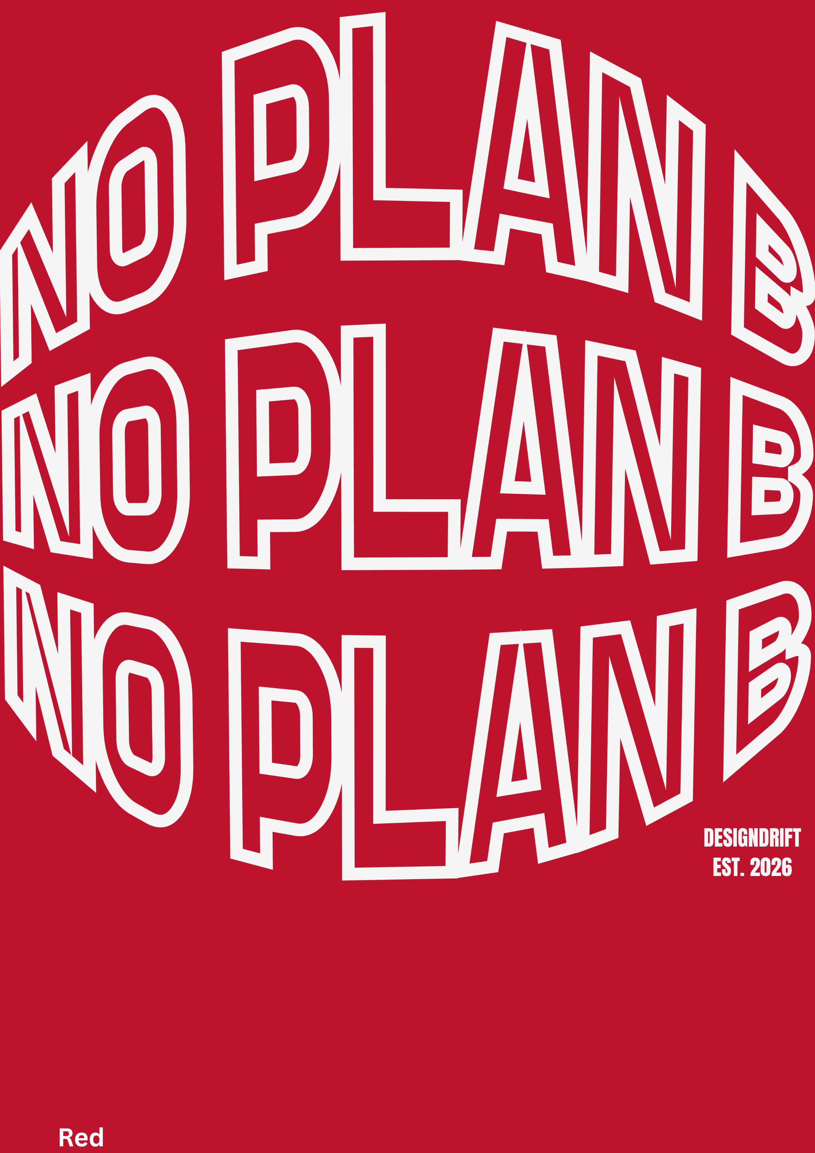 No Plan B