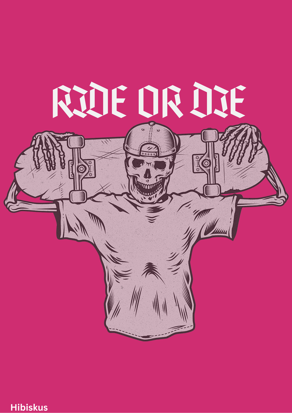 RIDE OR DIE