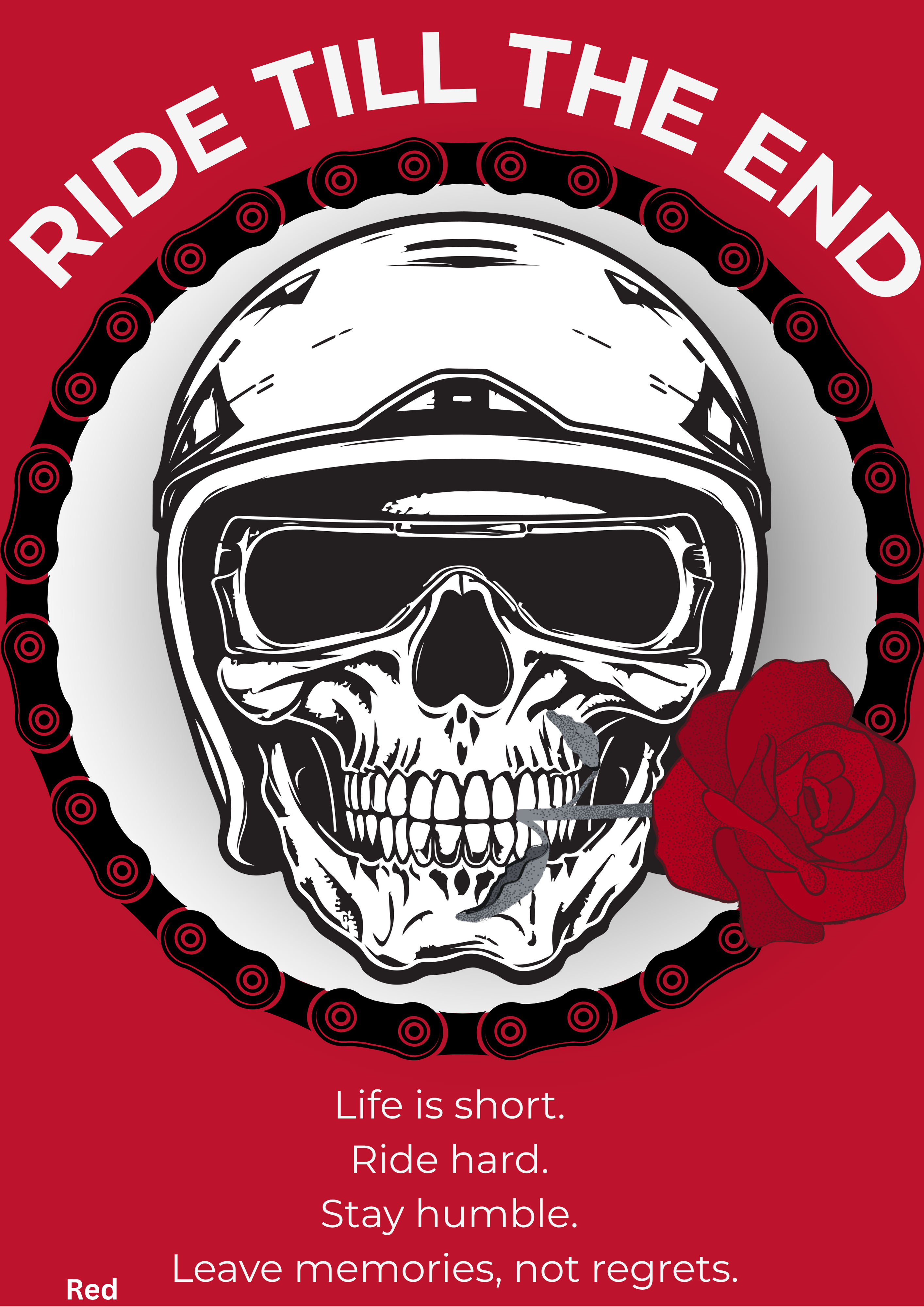Ride Till the End
