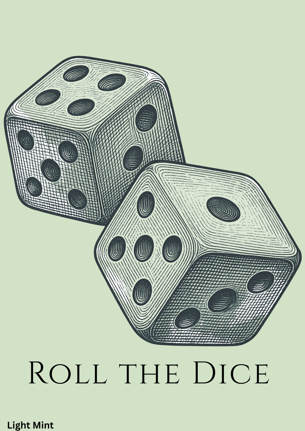 ROLL THE DICE