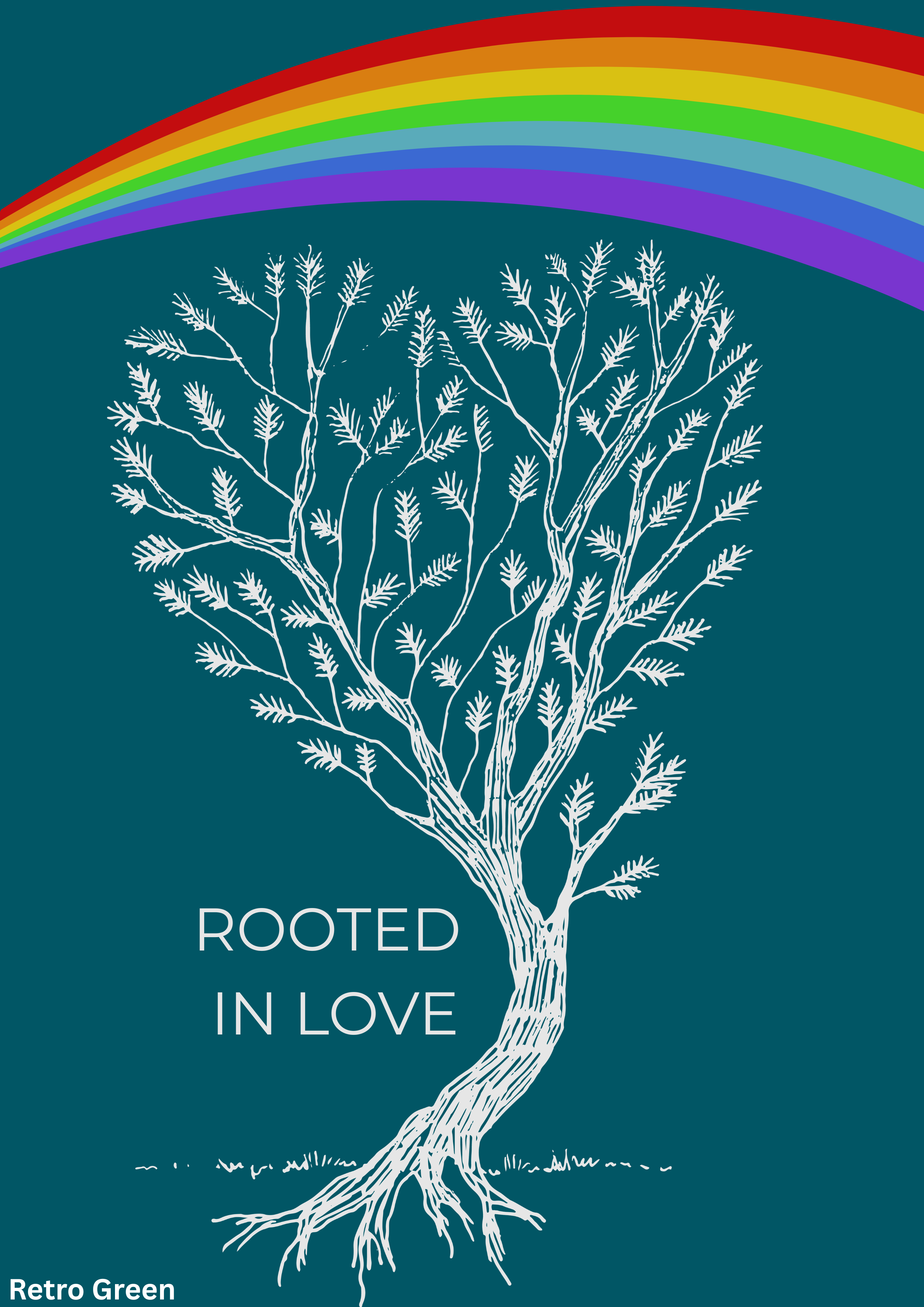 Rooted in Love