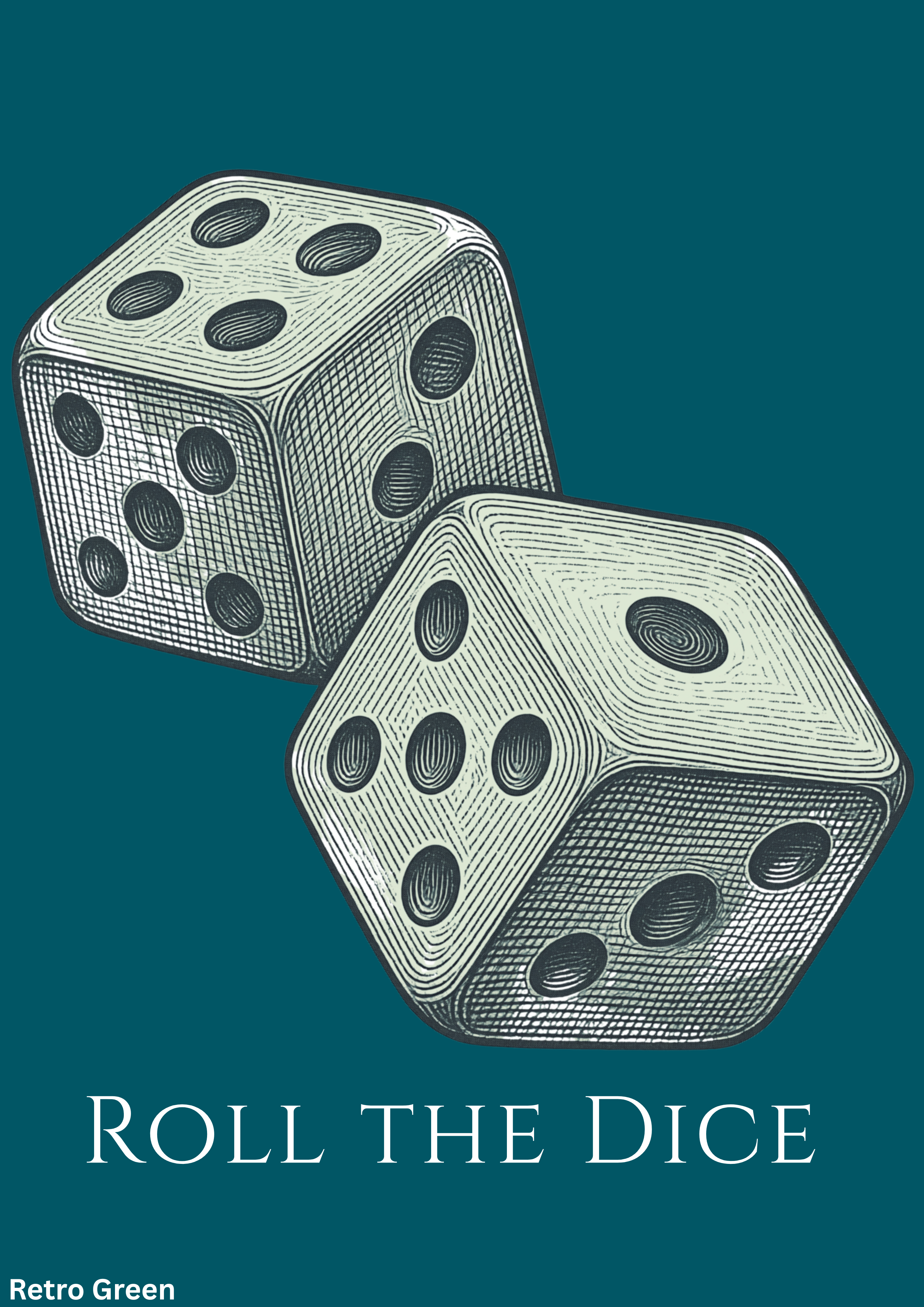ROLL THE DICE