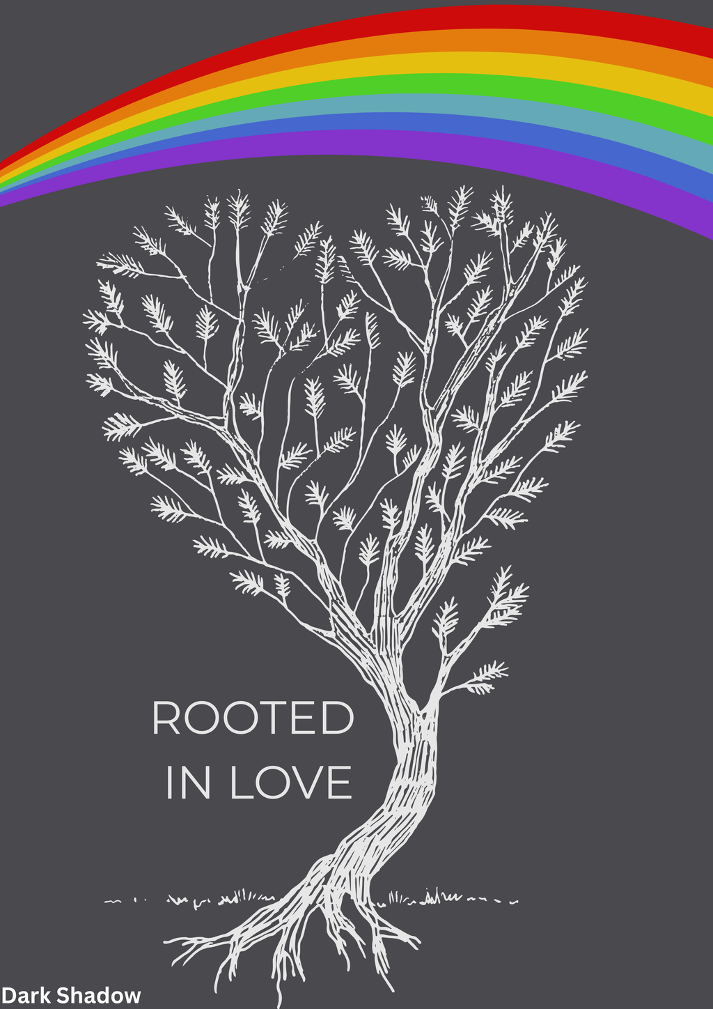 Rooted in Love