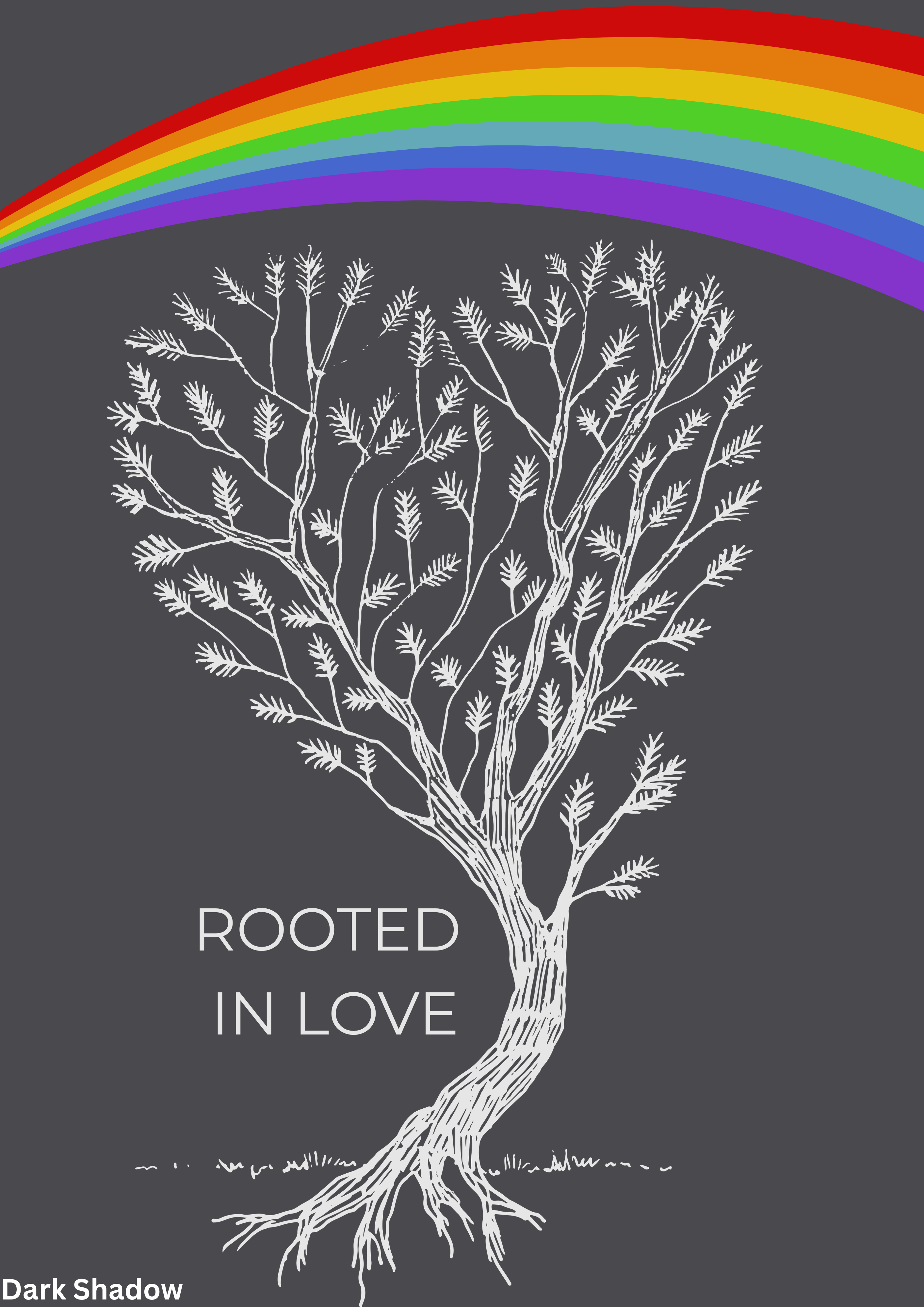 Rooted in Love