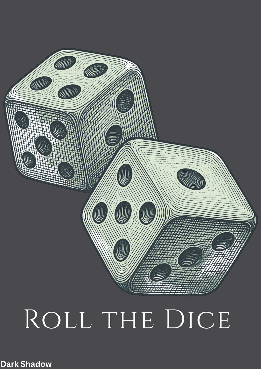 ROLL THE DICE