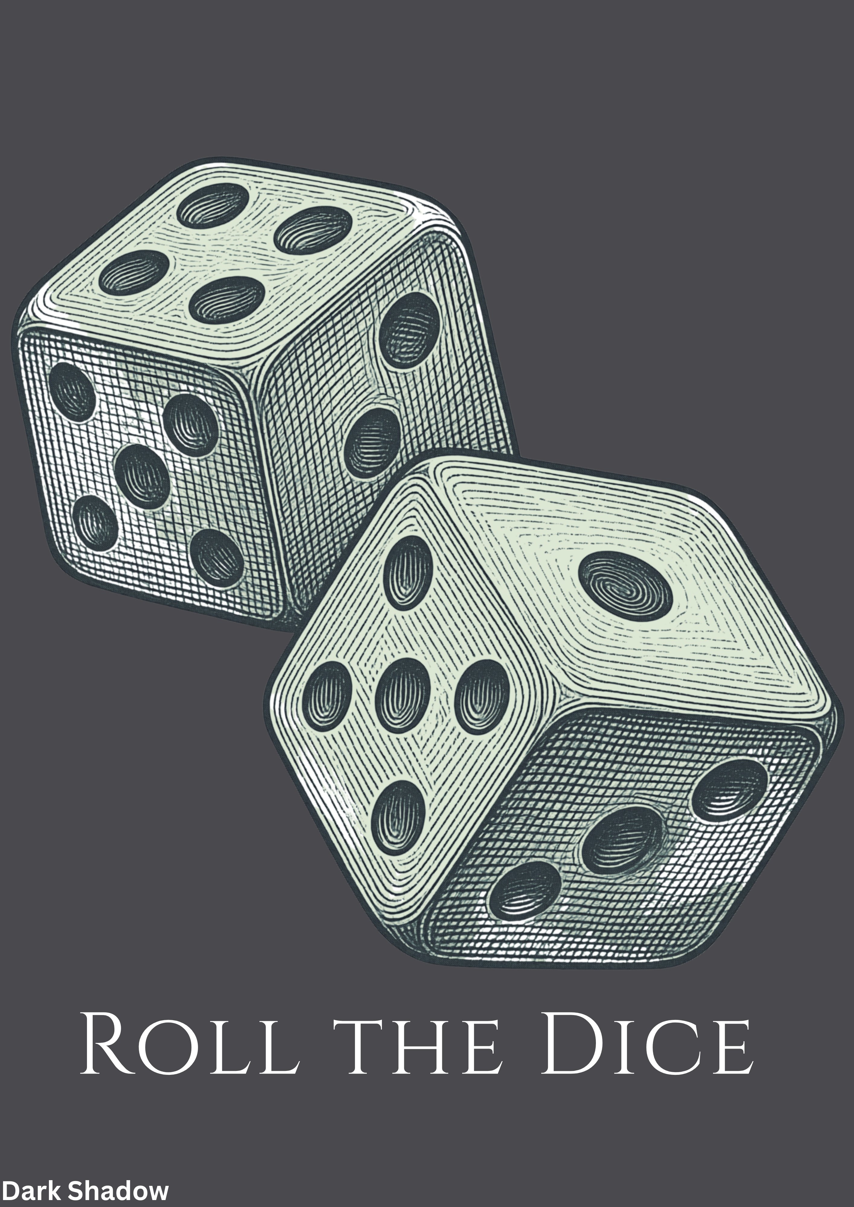 ROLL THE DICE