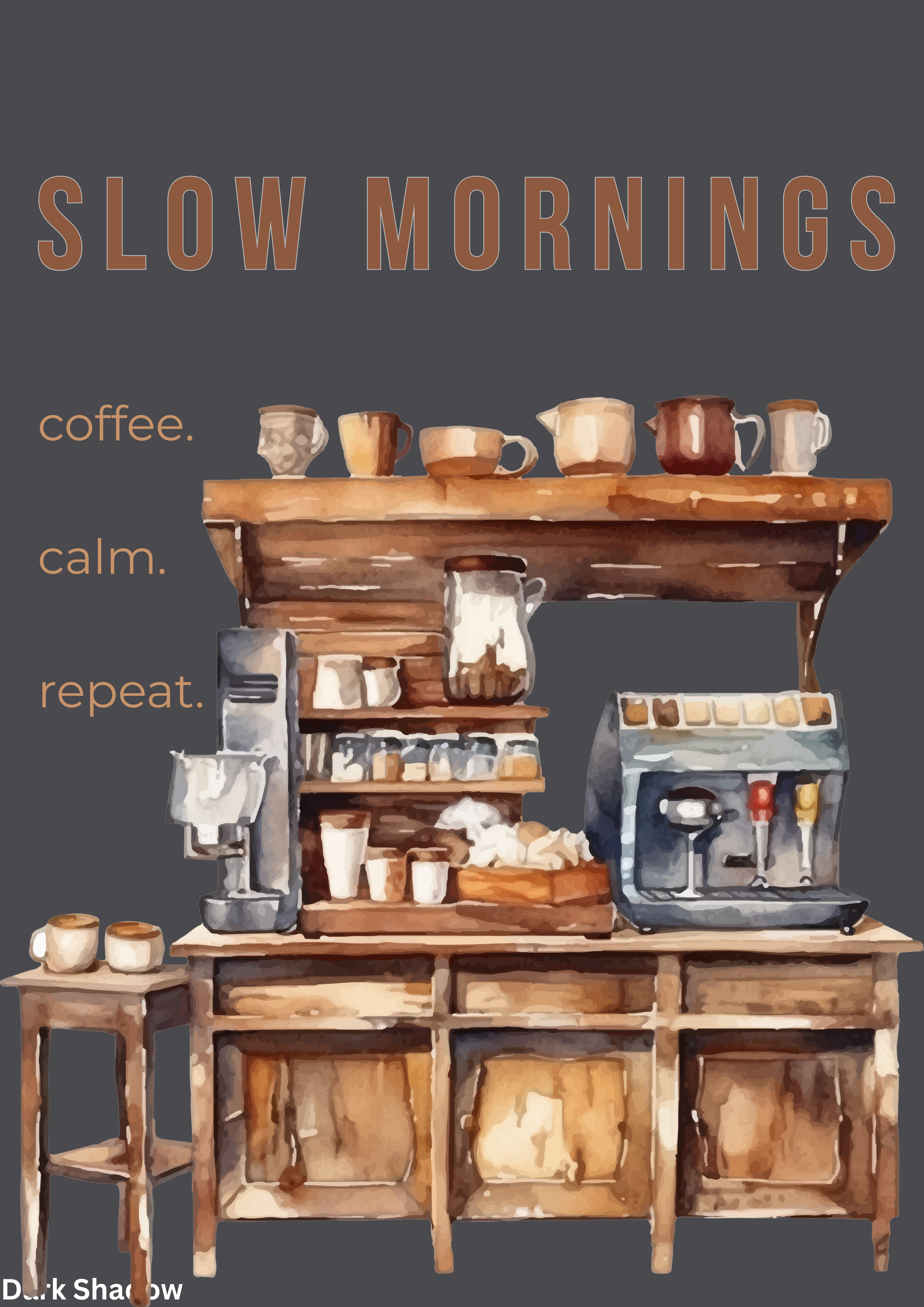 Slow Mornings