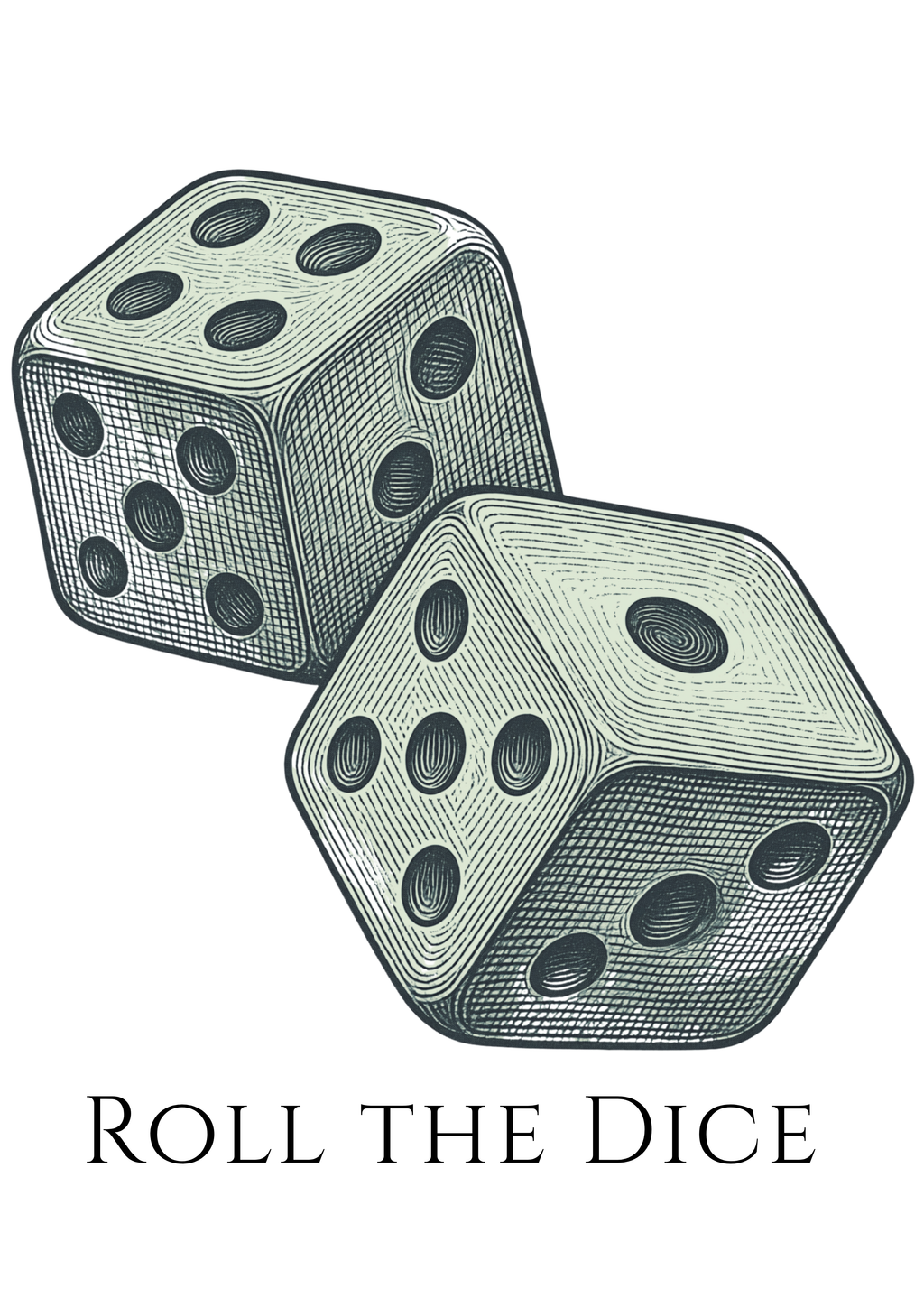 ROLL THE DICE
