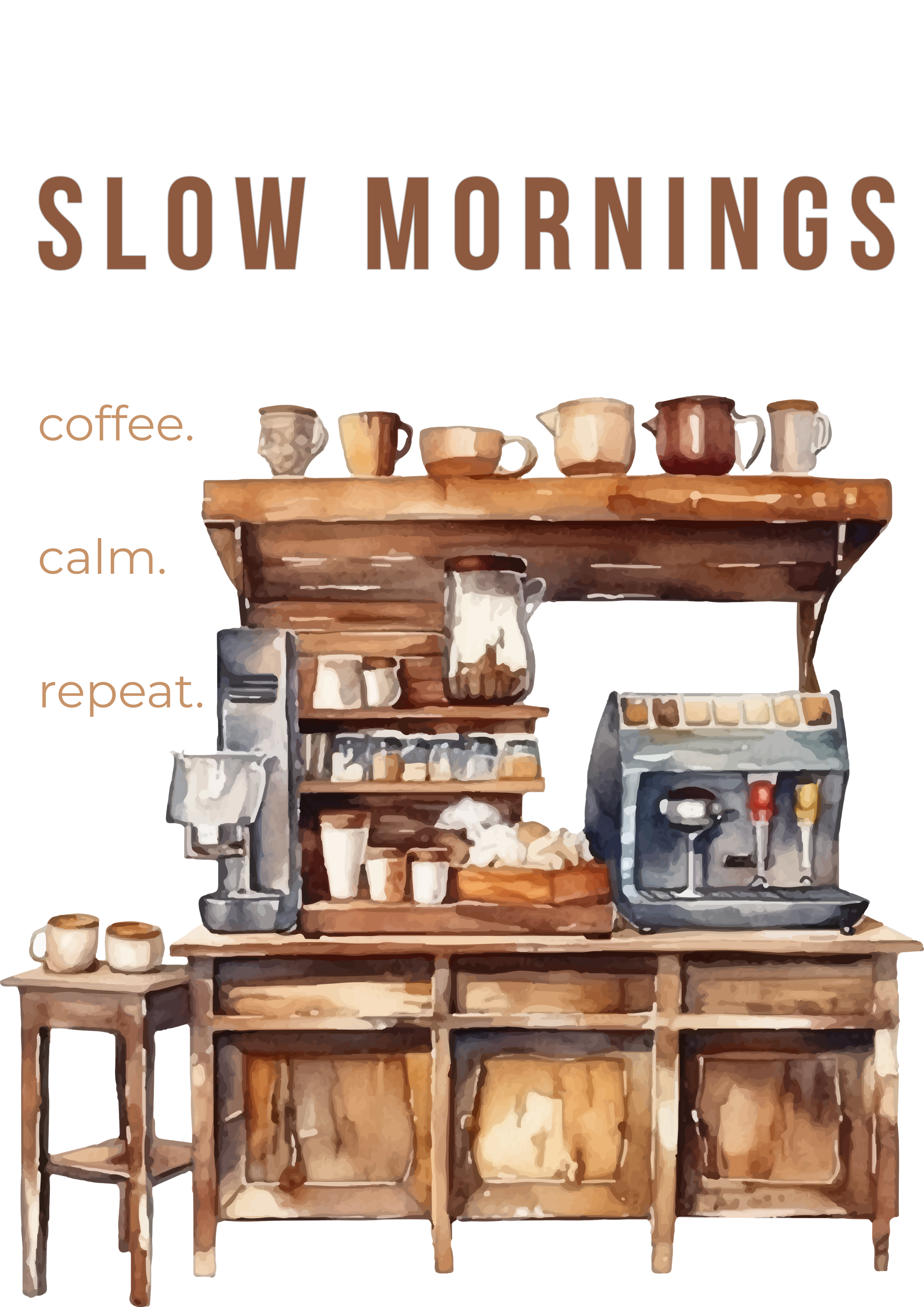 Slow Mornings