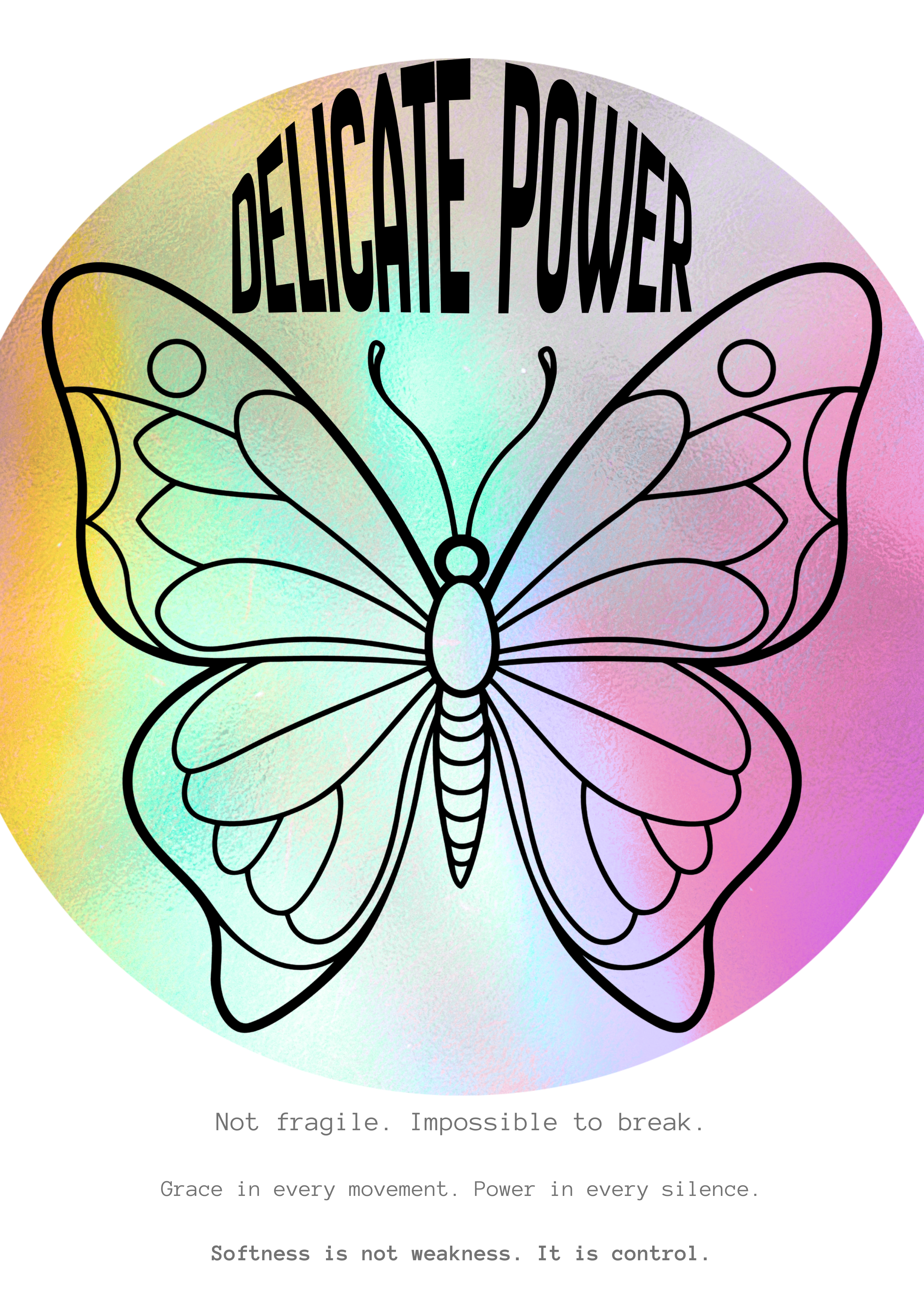 Delicate Power