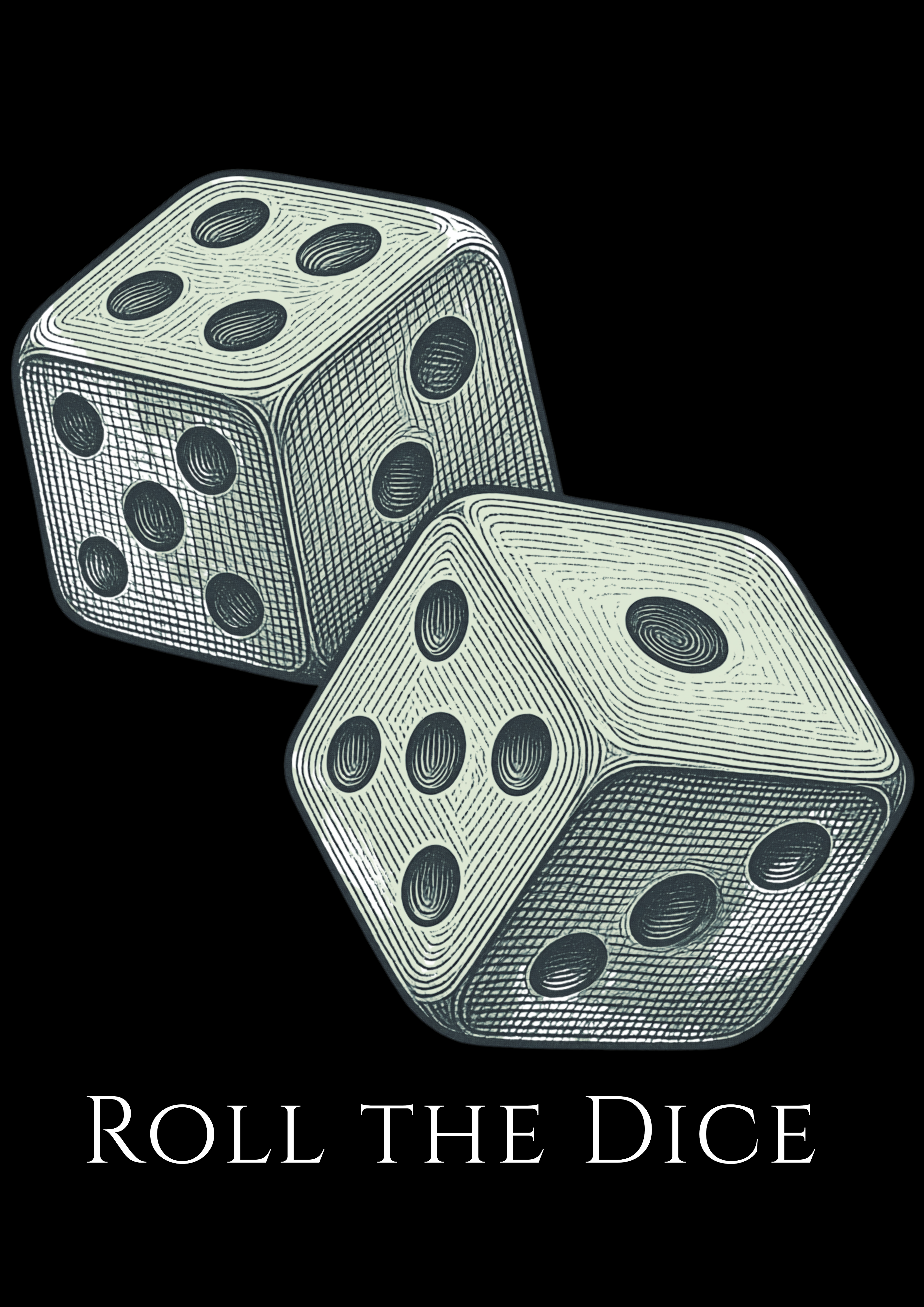 ROLL THE DICE