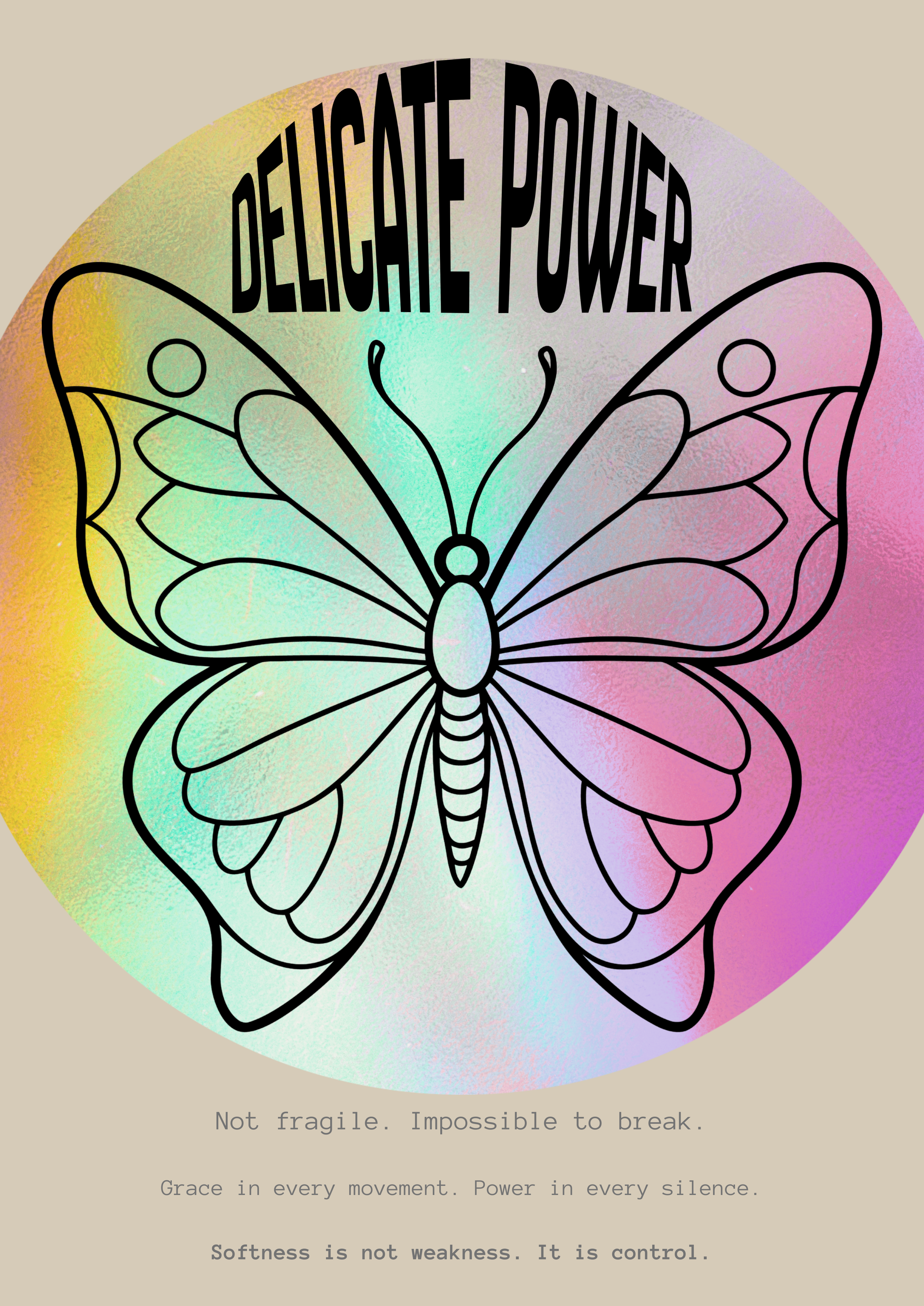 Delicate Power