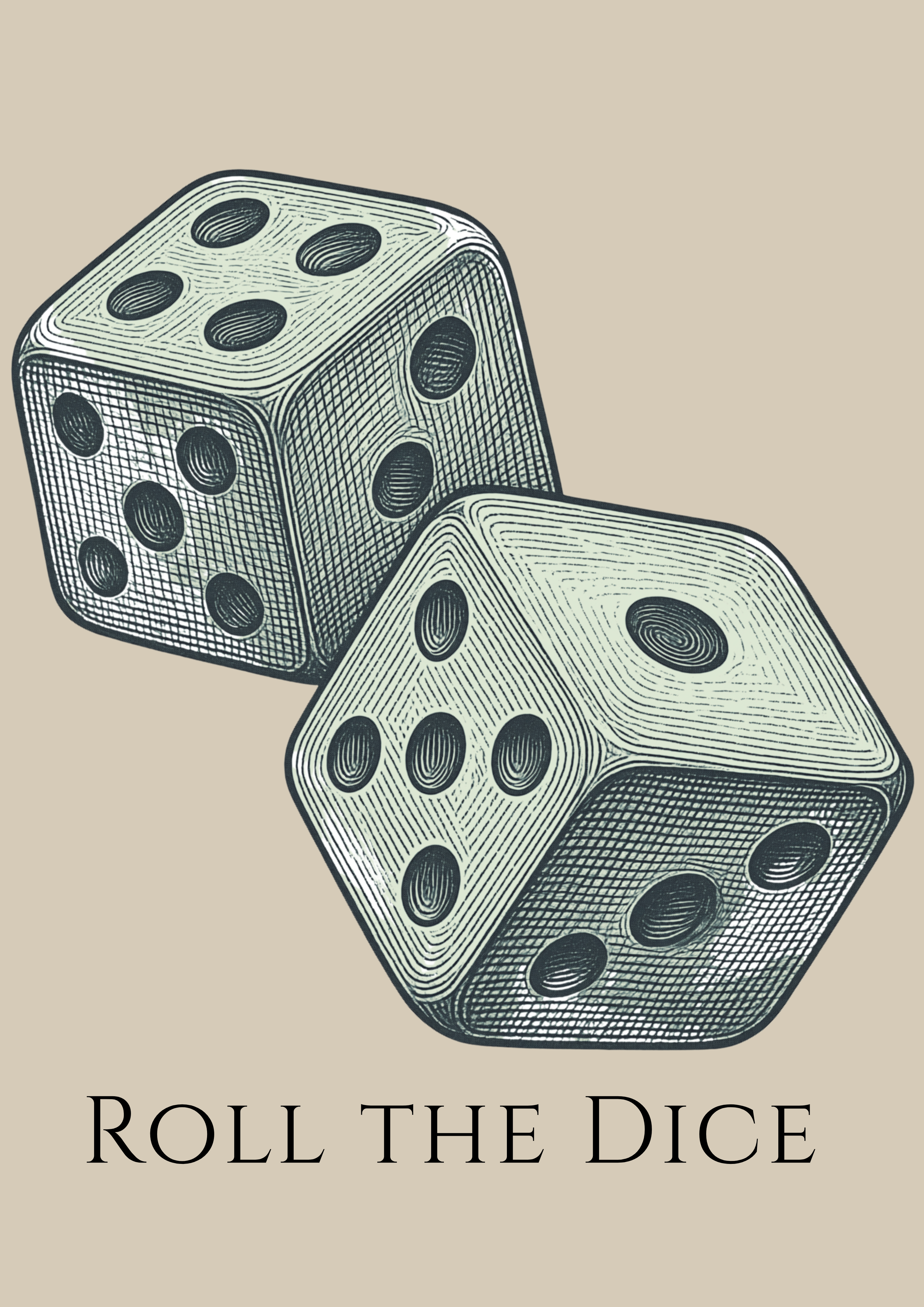 ROLL THE DICE