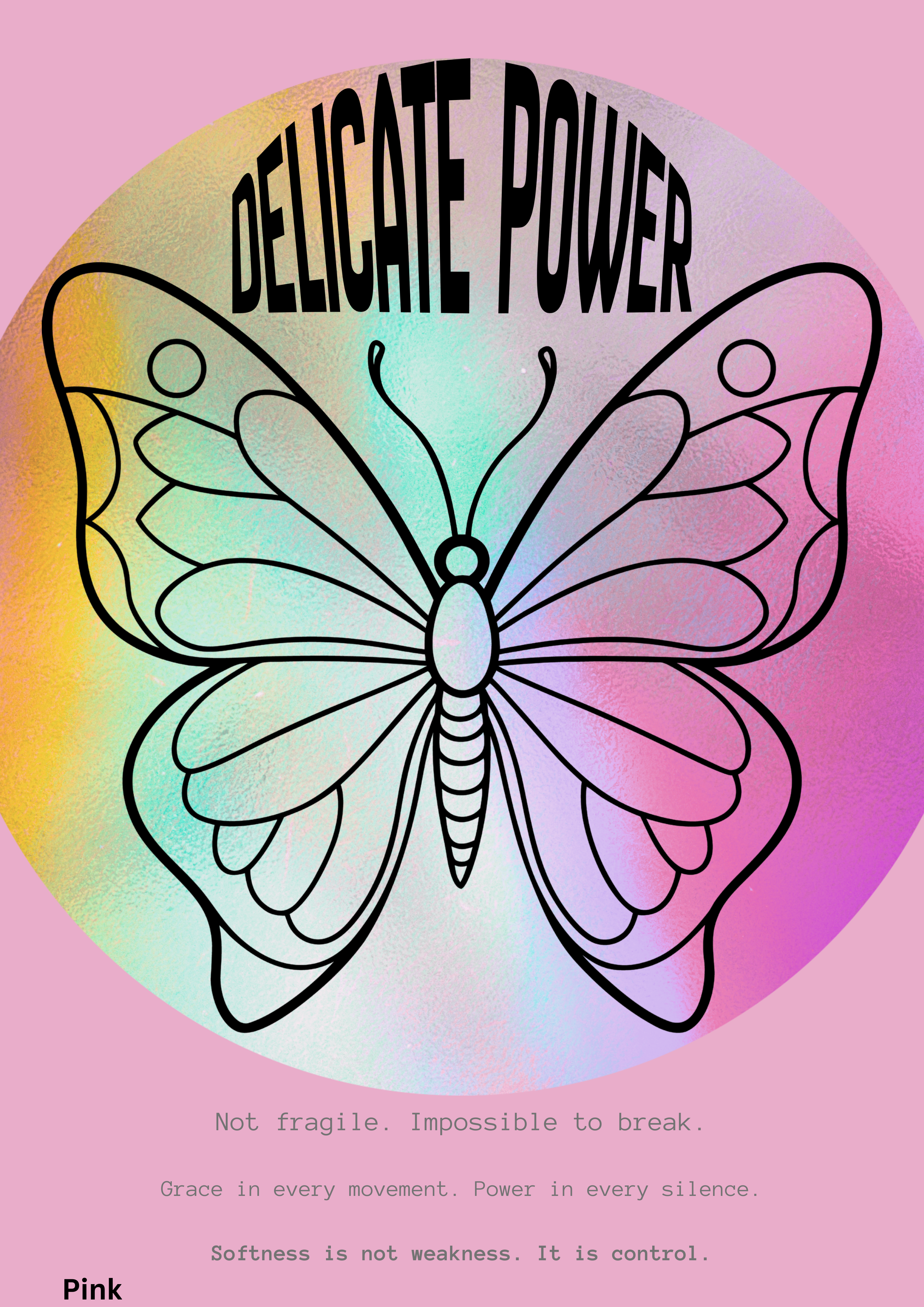 Delicate Power