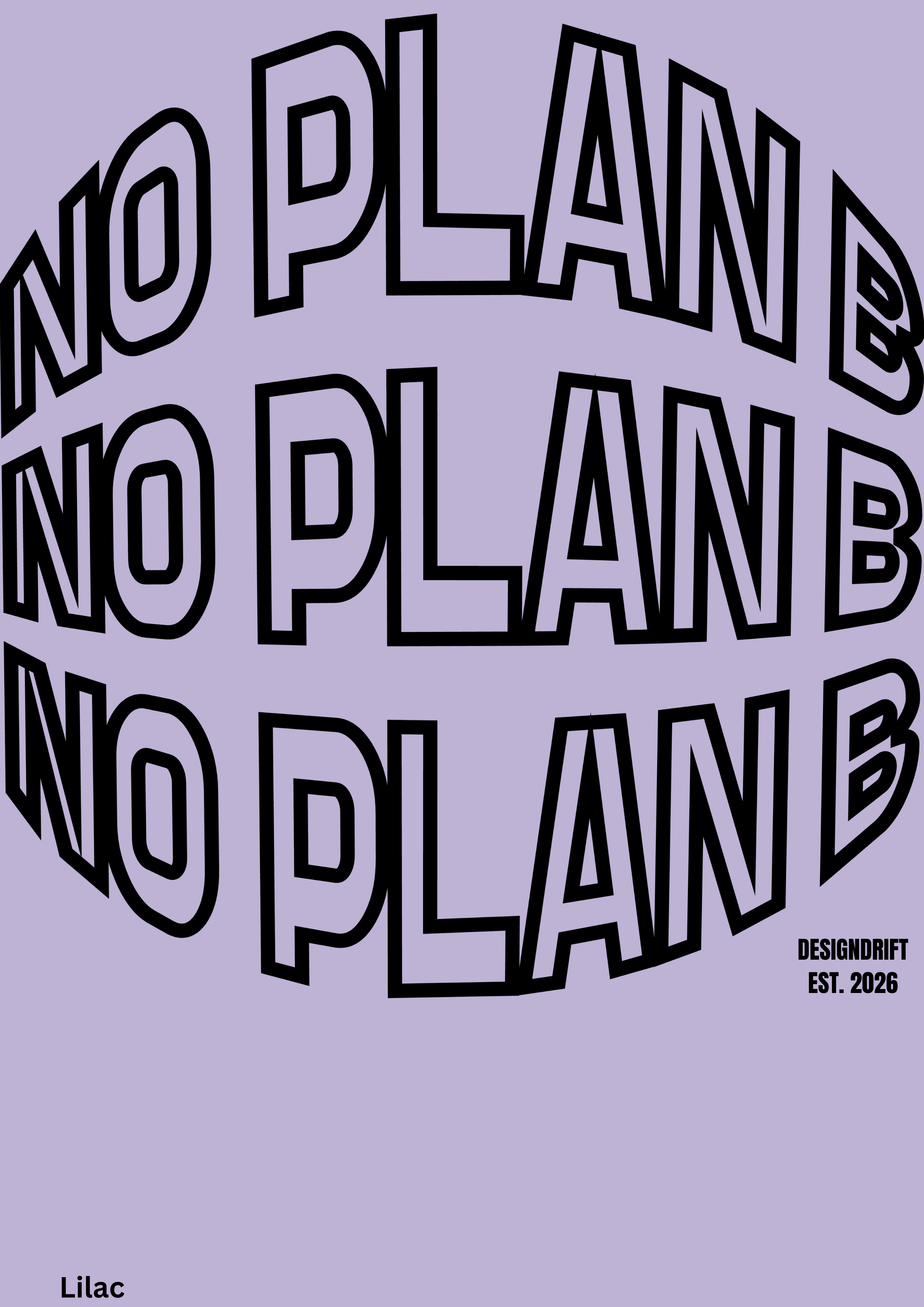 No Plan B