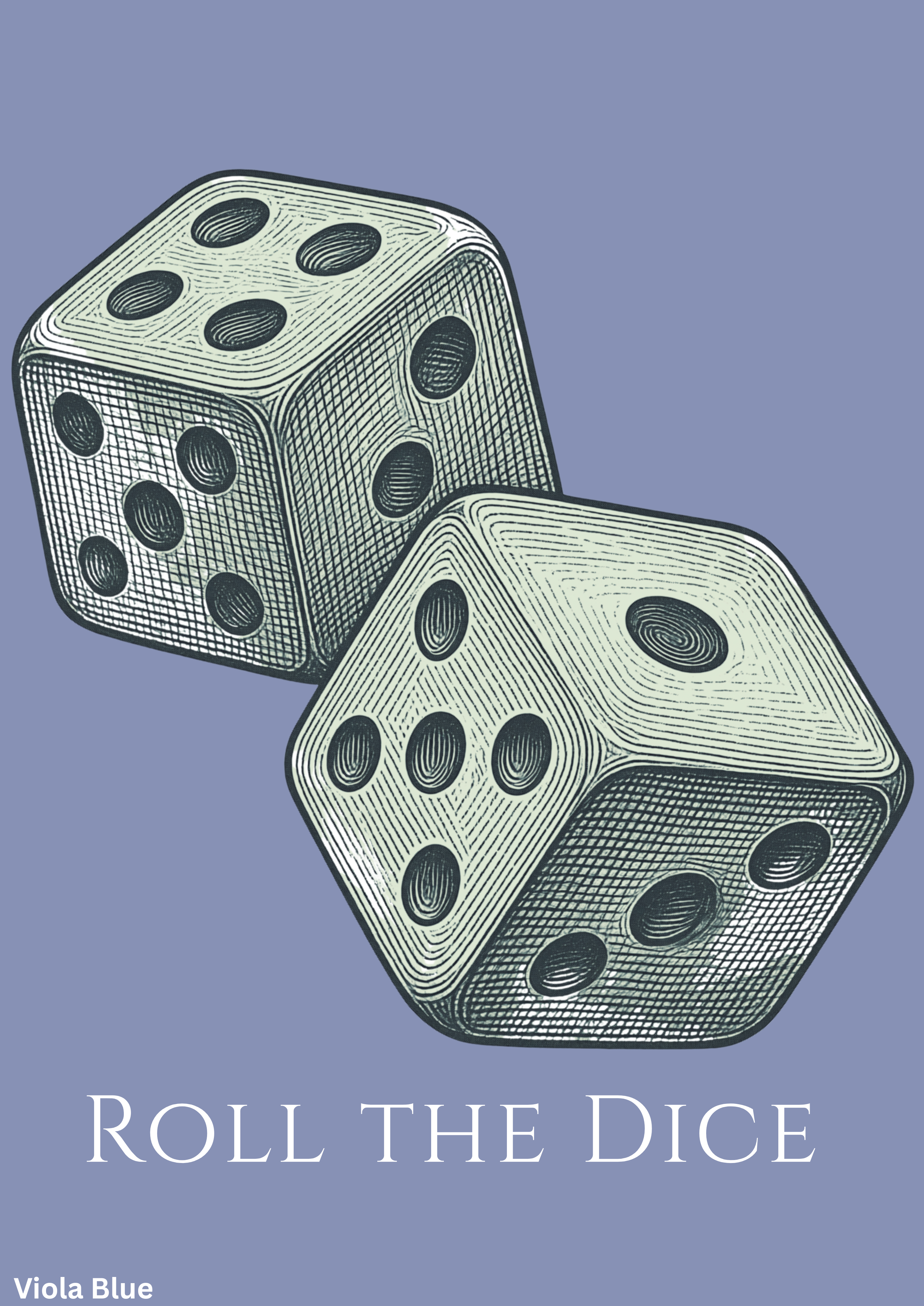 ROLL THE DICE