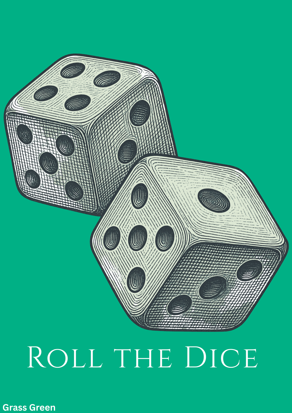 ROLL THE DICE