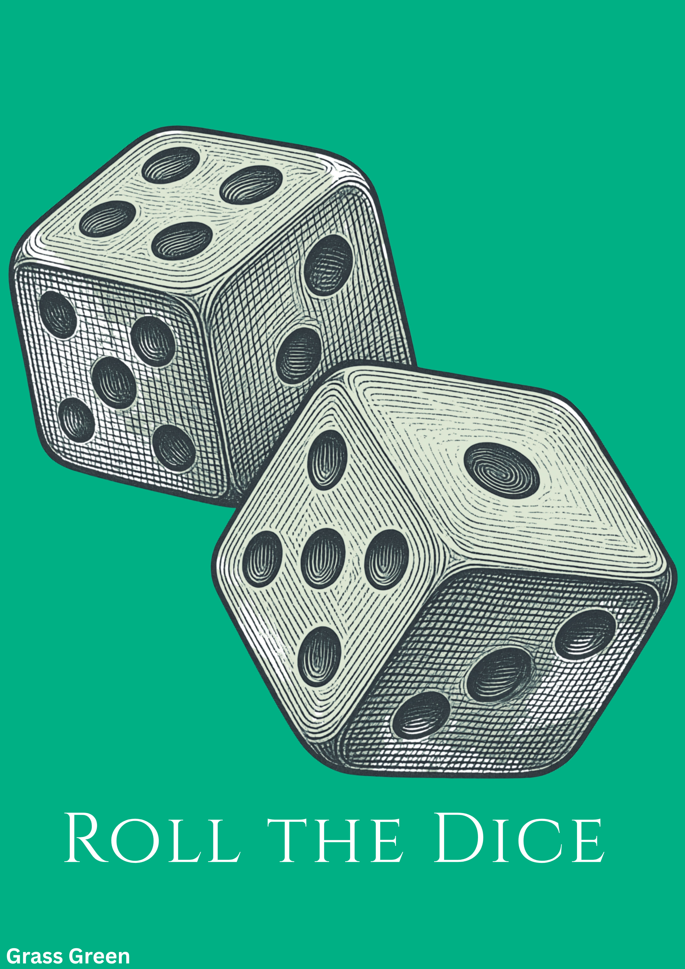 ROLL THE DICE