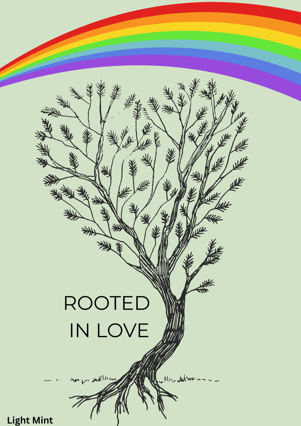 Rooted in Love