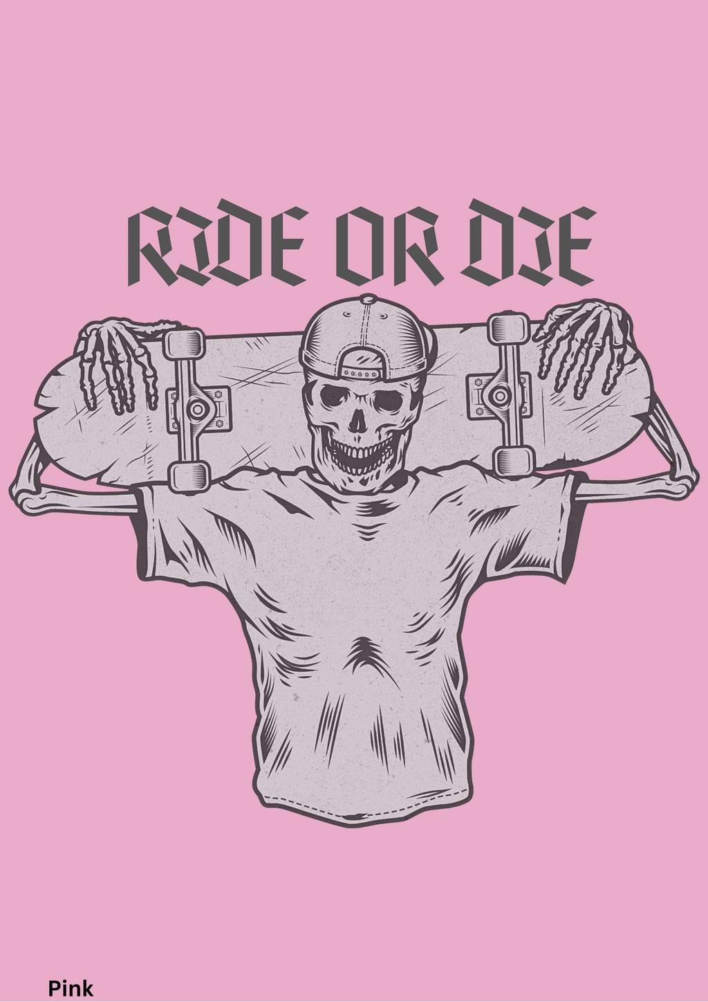 RIDE OR DIE
