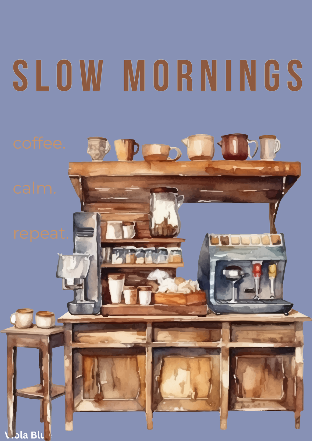 Slow Mornings