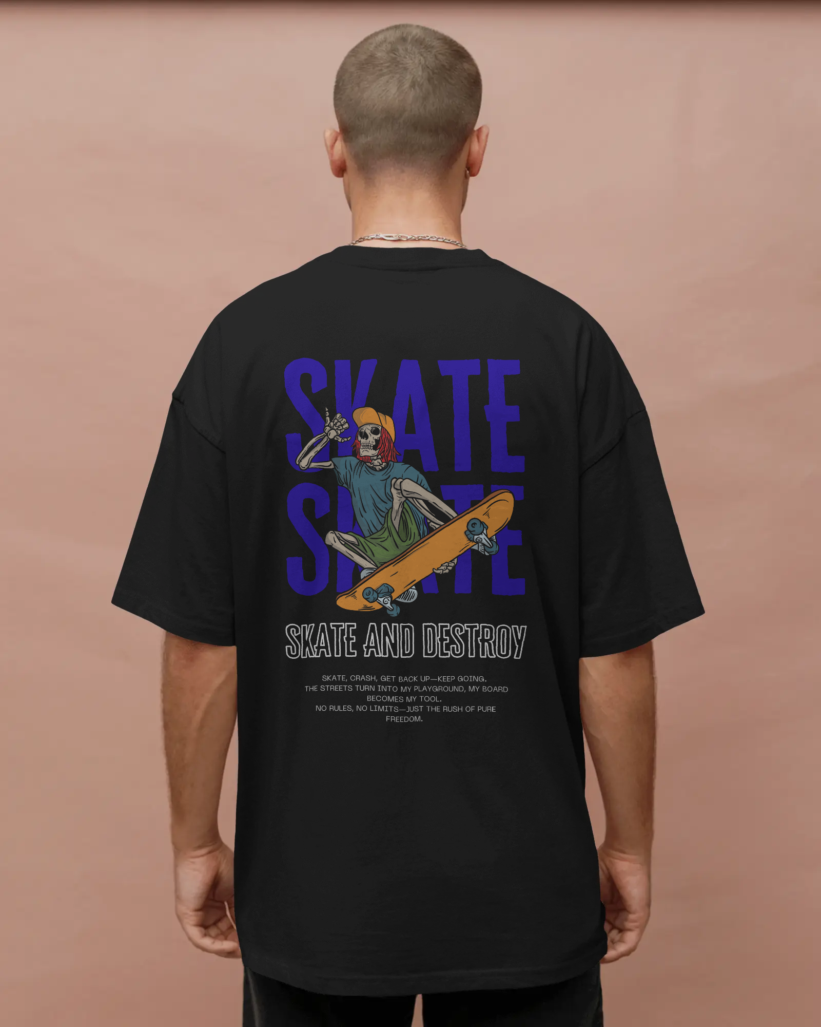 Skate & Destroy - Oversize T-Shirt